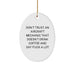Funny Aircraft Mechanic Gifts for Men - 'Don't Trust' Oval Ornament, Aircraft Mechanic Humor, Christmas Unique Gifts from Friends - Image 1