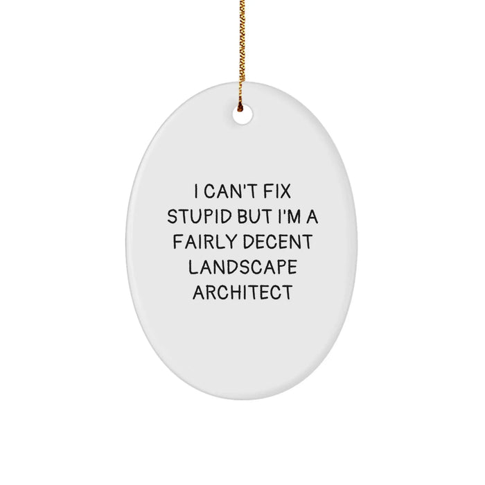 Funny Landscape Architect Gifts, Oval Ornament for Christmas Unique Gifts from Friends to Landscape Architect - Image 1