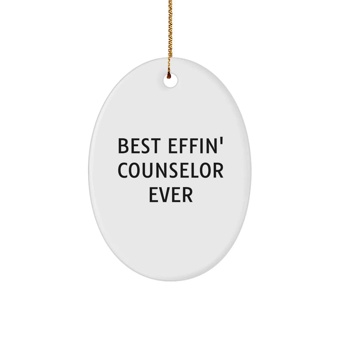 Funny Counselor Gifts from Friends Christmas Oval Ornament Best Effin' Counselor Ever - Image 1
