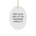 Funny Concierge Oval Ornament Gifts from Men to Friends, 'Keep Calm And Let The Concierge Handle It' Christmas Unique Gifts for Concierge - Image 1