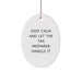Funny Tax Preparer Gifts from Men to Women - Oval Ornament for Christmas - Keep Calm and Let Them Handle It - Image 1