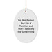 Funny Musician Gifts from Friends - I'm Not Perfect Oval Ornament, Unique Christmas Memorable Presents for Men, Women, or Coworkers - Image 1