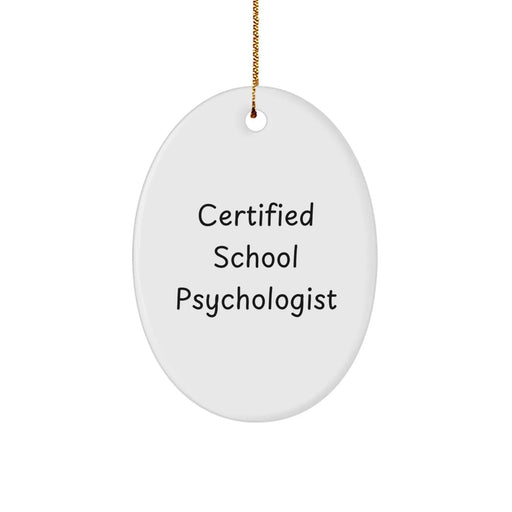 Funny 'You're a-maze-ing' Certified School Psychologist Oval Ornament, Christmas Unique Gifts from Family to School Psychologist - Image 1