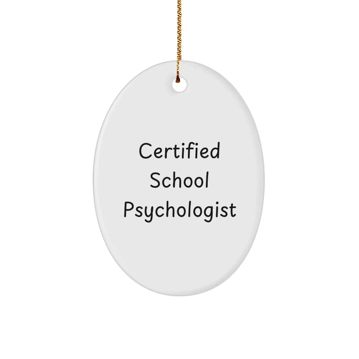 Funny 'You're a-maze-ing' Certified School Psychologist Oval Ornament, Christmas Unique Gifts from Family to School Psychologist - Image 1