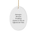 Funny Manager Gifts from Friends, Unique Oval Ornament Christmas Memorable Present for Manager, 'Manager. Because Freaking' genius Is Not An Official Job Title.' Quote - Image 1