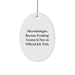 Funny Microbiologist Gifts from Friends - Oval Ornament, Because Freaking' genius Is Not An Official Job Title., Christmas Unique Gifts for Men Women Coworkers Family - Image 1