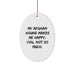 Funny Afghan Hound Dog Lover Gifts, Oval Ornament for Friends, Family, or Coworkers - A 'My Afghan Hound Makes Me Happy. You, Not So Much.' Christmas Decoration - Image 1