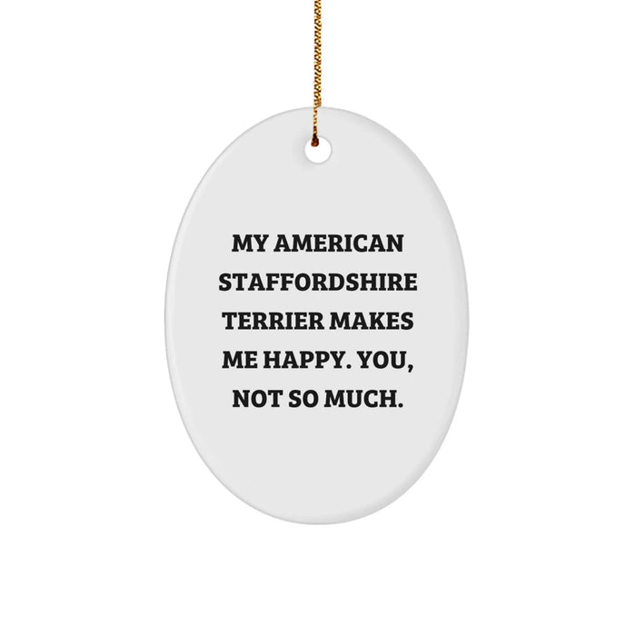 Funny American Staffordshire Terrier Dog Oval Ornament Gifts from Friends to Family - Image 1