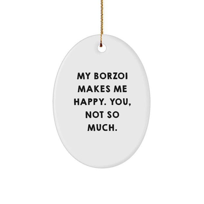 Borzoi Dog Oval Ornament Funny Christmas Unique Gift for Dog Lovers, Gifts from Friends and Family - Image 1