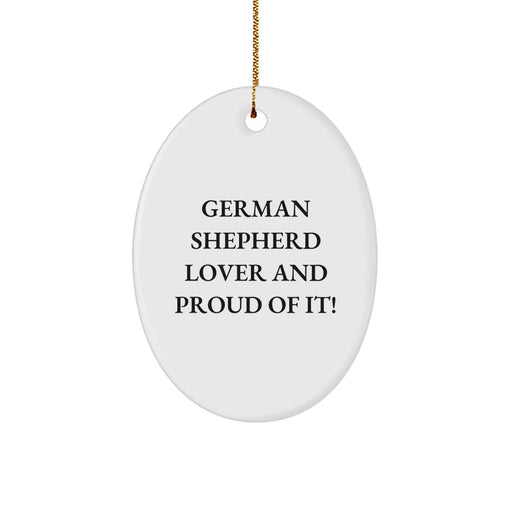 German Shepherd Dog Lover Gifts from Family for Christmas Unique, Oval Ornament Funny Quote - German Shepherd Dog Owner Gifts from Women for Men, Oval Ornament Christmas Decorations - Image 1