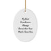 Gifts from Men to Grandmom - Oval Ornament with Inspirational Quote - Christmas Unique Presents - Image 1