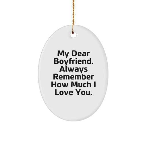 Funny Sweetheart Gifts for Him, My Dear Sweetheart Oval Ornament, Christmas Unique Gift for Sweetheart - Image 1