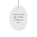 Funny Stepmom Gift for Women, Oval Ornament with 'I Think Me Being Your Stepmom Is Enough Of A Gift' Quote, Christmas Unique Gifts from Family, for Step Mom - Image 1
