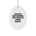 Funny Watchmaker Gift for Him - Oval Ornament with Quote, Gifts from Men to Father, Friends, Coworkers, Family for Christmas Unique Presents - Image 1