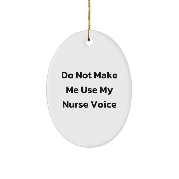 Funny Nurse Oval Ornament Gifts from Friends and Family for Nurse Christmas Unique - Image 1