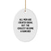 Rancher Gifts from Men - Funny Oval Ornament for Christmas Unique Gifts - Image 1
