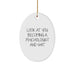 Funny Quote Psychologist Oval Ornament Gifts for Men from Wife, Unique Christmas Unique Gifts for Psychologist Colleagues - Image 1