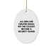 Funny Security Guard Oval Ornament Gifts from Men for Christmas Unique Decorations - The Coolest Become A Security Guard - Image 1