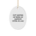 Funny Sister-in-law Gifts from Family - Oval Ornament for Christmas Unique Gifts - 'Just Another Day Being An Awesome Sister-in-law' Quote - Image 1