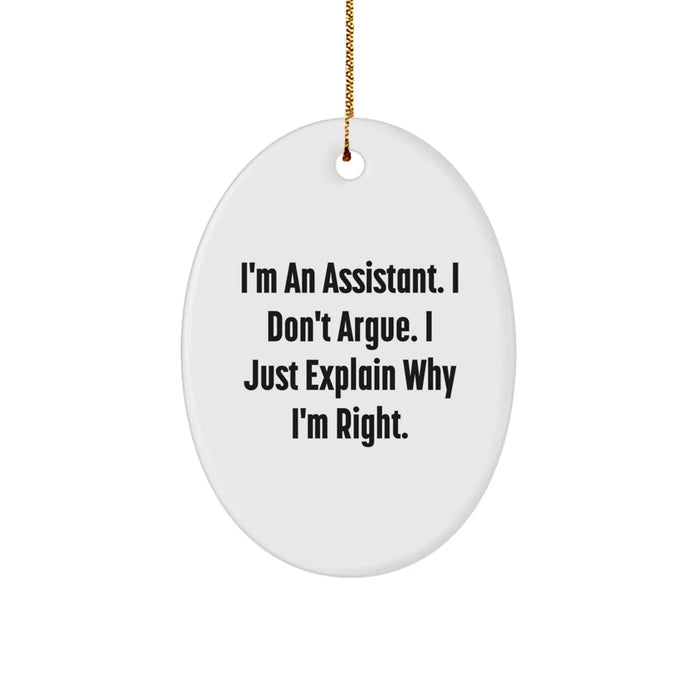 Funny Assistant Oval Ornament Gifts from Men to Friends, Gifts for Assistant Coworkers, Christmas Unique Gifts - Image 1