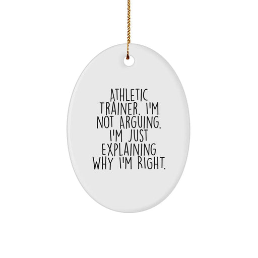 Funny Athletic Trainer Oval Ornament Gifts from Mom to Son or Daughter, Christmas Unique Presents for Athletic Trainer Friends, Family Members - Image 1