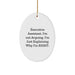 Executive Assistant Oval Ornament Funny Quote Gifts for Coworkers Friends Family from Men Women - Image 1