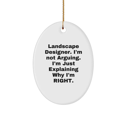 Funny Quote Oval Ornament Gifts from Friends for Landscape Designer Christmas Unique Decorations - Image 1