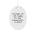 Funny Oncologist Christmas Unique Gifts from Men to Women - Oval Ornament Inspired by 'I'm Not Arguing. I'm Just Explaining Why I'm Right.' - Image 1