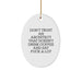 Funny Architect Gift Ideas - Oval Ornament for Men - Gifts from Friends and Family - Don't Trust An Architect That Doesn't Drink Coffee And Say F--k A Lot Christmas Unique Gifts - Image 1