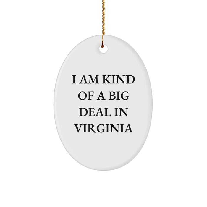 Funny Virginia Oval Ornament, Gifts from Men to Women in Virginia, Cute Christmas Unique Gifts - Image 1