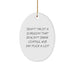 Funny Surgeon Gifts from Men, Unique Oval Ornament for Surgeon, 'Don't Trust A Surgeon That Doesn't Drink Coffee And Say F--k A Lot' Christmas Unique Gifts - Image 1