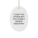 Funny Assistant Gifts from Friends - Oval Ornament - I Can't Fix Stupid But I'm A Fairly Decent Assistant - Image 1