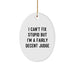 Funny Judge Oval Ornament, Gifts from Men to their Fairly Decent Judge Friends this Christmas - Image 1