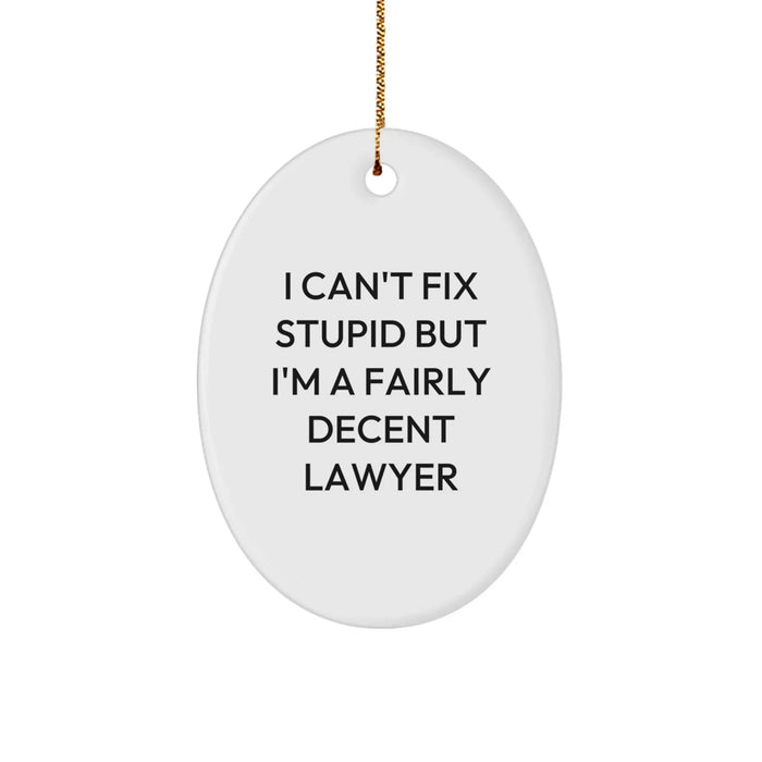 Funny Lawyer Gifts from Friends and Family, Oval Ornament, Christmas Unique Presents for Men and Women Lawyer - Image 1