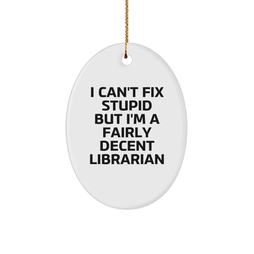 Funny Librarian Oval Ornament Gifts for Librarian Friends from Family - Christmas Unique Gifts - Image 1