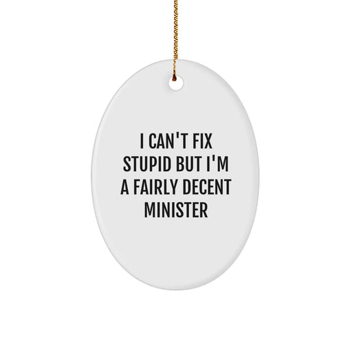 Funny Minister Oval Ornament Gifts from Men to Minister Friends, Cute Oval Ornament for Minister, Inspirational Christmas Unique Gifts - Image 1