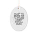 Funny Payroll Clerk Christmas Unique Gifts for Friends from Men Oval Ornament, I'm A Fairly Decent Payroll Clerk - Image 1