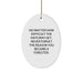 Funny Inspirational Forester Gifts from Friends Christmas Oval Ornament - Image 1