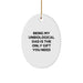 Funny Unbiological Dad Gifts for Him, Unique Oval Ornament Being My Unbiological Dad Is The Only Gift You Need, Christmas Decor - Image 1
