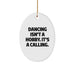 Dancing Gifts for Friends and Family, Oval Ornament Quote 'Dancing Isn't A Hobby. It's A Calling.' - Christmas Unique Gifts from Men - Image 1