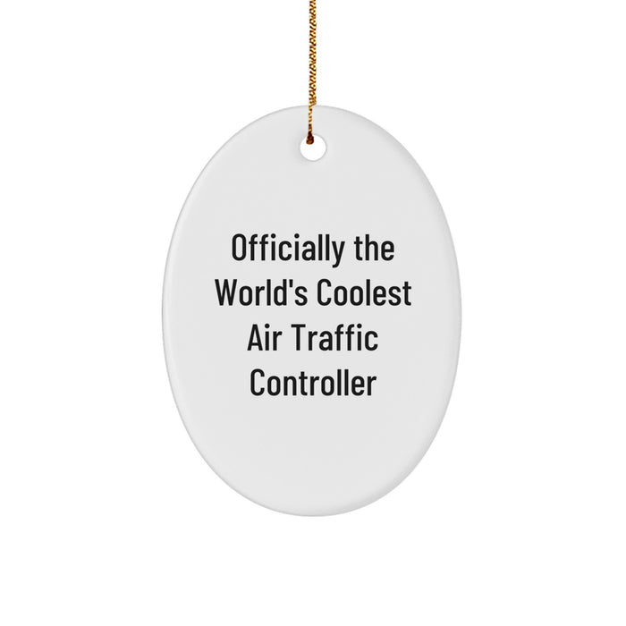 Air Traffic Controller Gifts for Men Christmas Unique Oval Ornament 'Officially The World's Coolest' - Funny Christmas Unique Gifts from Friends - Image 1
