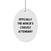 Funny Attendant Gifts for Men and Women - Oval Ornament Officially The World's Coolest Attendant Christmas Unique - Image 1