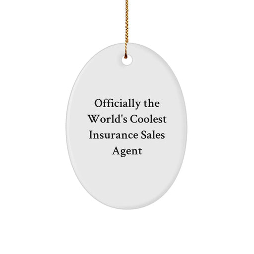Funny Insurance Sales Agent Gifts for Men, Officially The World's Coolest Insurance Sales Agent Oval Ornament Christmas Unique Gifts from Friends to Insurance Sales Agent - Image 1