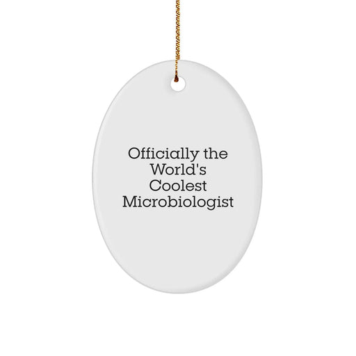 Funny Microbiologist Gifts for Men from Friends, Officially The World's Coolest Microbiologist Oval Ornament, Christmas Unique Presents - Image 1