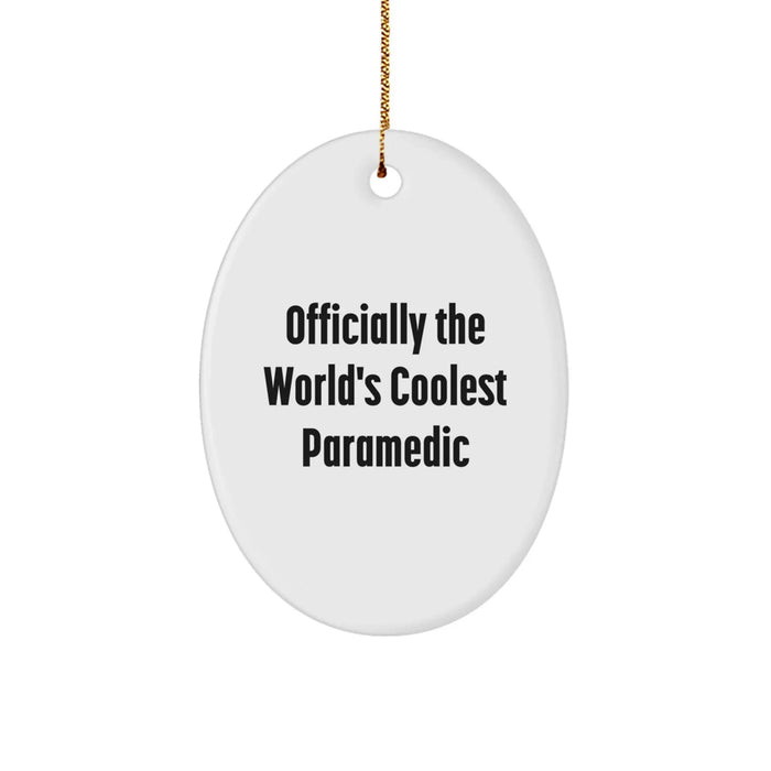 Funny Rescue Worker Gifts for Men - Officially The World's Coolest - Oval Ornament, Christmas Unique - Image 1