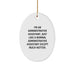Funny Administrative Assistant Gifts, Oval Ornament, Quote: Gifts from Friends for Coworkers, Perfect Christmas Unique Gifts for Her, Him, Office - Image 1
