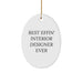 Funny Interior Designer Gifts from Men to Women, Best 'Effin' Oval Ornament for Christmas Unique Gifts - Image 1