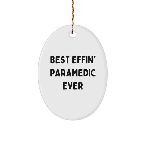 Funny Rescue Worker Gifts for the Best Effin' Rescue Worker Ever - Oval Ornament - Image 1