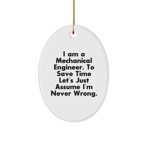 Funny Mechanical Engineer Gifts for Him, Oval Shaped Ornament for Coworkers, Unique Christmas Unique Gifts from Friends - Image 1