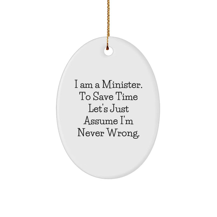 Funny Minister Oval Ornament Gifts from Friends for Christmas Holiday Decorations - Image 1